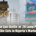 Shining Bright: The Epic Battle of 2D Lamp Post Die Cuts in Nigeria’s Market