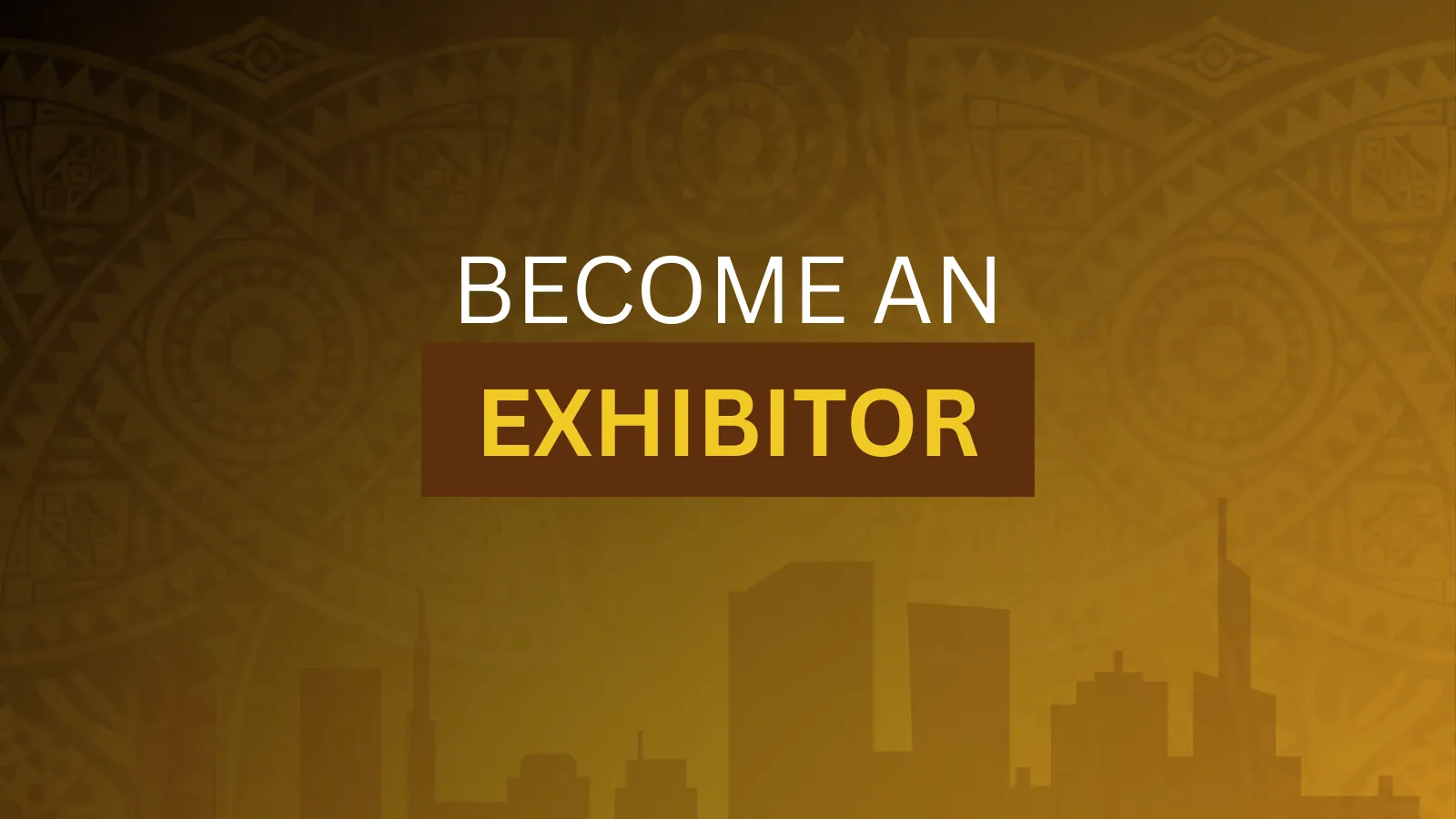 Become an exhibitor